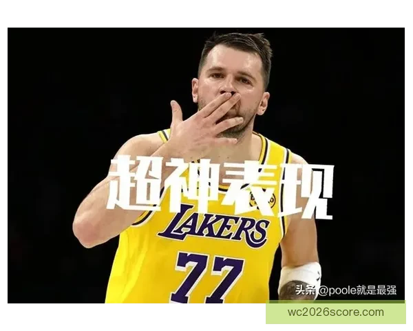 湖人横扫骑士迎四连胜 东契奇复出豪取42分哈登贡献17分